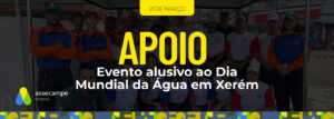 Processo APELL apoia evento alusivo ao Dia Mundial da Água em Xerém